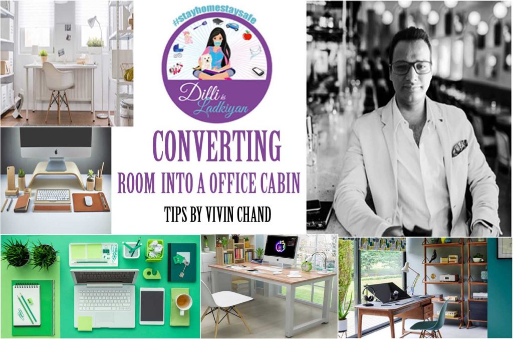 CONVERSION OF HOME INTO OFFICE BY VIVIN CHAND